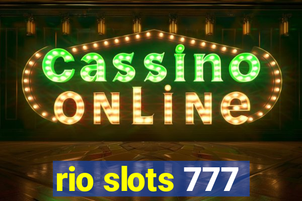 rio slots 777